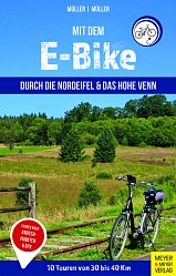 Gertrud & Wolfgang Müller - Mit dem E-Bike durch die Nordeifel und das Hohe Venn - Meyer & Meyer
